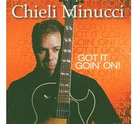 Chieli Minucci - Got It Goin' On