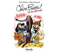 Chien Pourri et sa bande