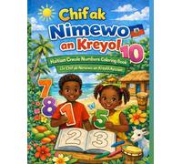 Chif ak Nimewo an Kreyòl: Haitian Creole Numbers Coloring Book