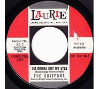 CHIFFONS - i have a boyfriend / i'm gonna dry my eyes 45 rpm single