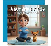 Chihuahua Birthday Card for Men - A Guy and His Dog - Happy Birthday Card for Boys, 145mm Male Greeting Cards