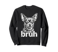 Chihuahua Bruh Dog Funny Meme Sketch Art Sweatshirt