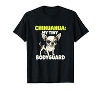 Chihuahua My Tiny Bodyguard Canine Pet Protector Owner T-Shirt