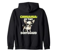 Chihuahua My Tiny Bodyguard Canine Pet Protector Owner Zip Hoodie