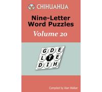 Chihuahua Nine-Letter Word Puzzles Volume 20