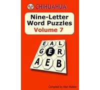 Chihuahua Nine-Letter Word Puzzles Volume 7