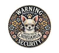 Chihuahua Security Warning Pattern Print Round Tin Sign Vintage Metal Wall Decor Metal Poster, Retro Home Bar Garage Cafe Indoor & Outdoor Decoration 8x8Inches