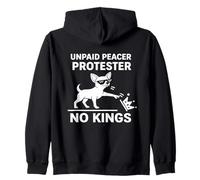 Chihuahua Unpaid Peaceful Protester No Kings Zip Hoodie