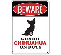 Chihuahua Warning Sign Beware Dog Home Kennel Decor Funny Metal Sign 8X12 Inch