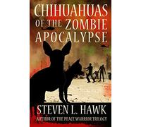Chihuahuas of the Zombie Apocalypse