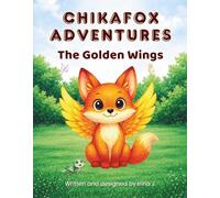 Chikafox adventures: The golden wings