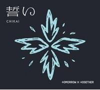 Tomorrow X Together - Chikai (Limited Edition B) - Single CD