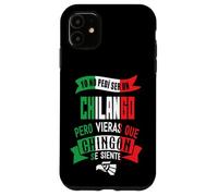 Chilango CDMX Funny Sarcastic Mexicans Street Spanish Slang Case for iPhone 11
