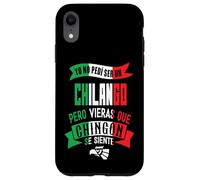 Chilango CDMX Funny Sarcastic Mexicans Street Spanish Slang Case for iPhone XR