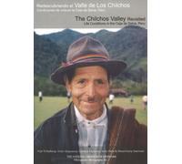 Chilchos Valley Revisited : Life Conditions in the Ceja de Selva, Peru