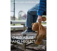 Child Abuse and Neglect