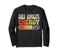 Child Advocate Energy 67 Percent Funny Job Title Humor Long Sleeve T-Shirt