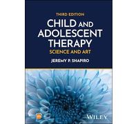 Child and Adolescent Therapy: Science and Art