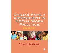 Child and Family Assessment in Social Work Practice