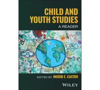 Child and Youth Studies : A Reader