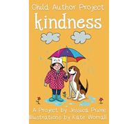 Child Author Project - Kindness