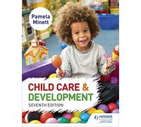 Child Care and Development 7th Edition