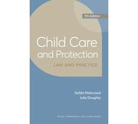 Child Care and Protection: Law and Practice
