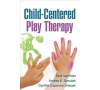 Child-Centered Play Therapy