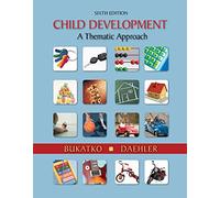 Child Development : A Thematic Approach