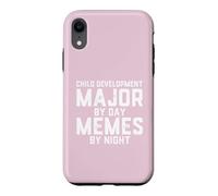 Child Development Major By Day Memes Night Childcare Student Case for iPhone XR