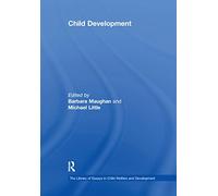 Child Development (The Library of Essays in Child Welfare and Development)