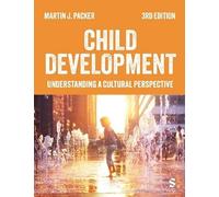 Child Development: Understanding A Cultural Perspective