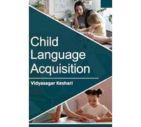 Child Language Acquisition