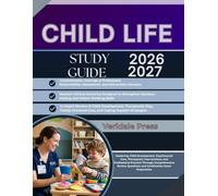 CHILD LIFE STUDY GUIDE 2026-2027