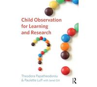 Child Observation for Learning and Research – Routledge