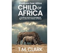 Child of Africa (Shadows Over Africa)