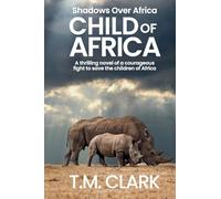 Child of Africa (Shadows Over Africa)
