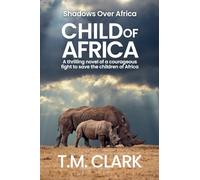 Child of Africa (Shadows Over Africa)