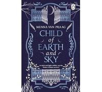 Child of Earth & Sky