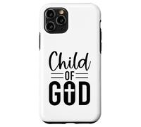 Child of God Christian men and women thankful grateful Case for iPhone 11 Pro