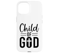Child of God Christian men and women thankful grateful Case for iPhone 15