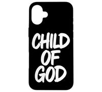 Child Of God Religious Believer Catholics Worshiper Jesus Case for iPhone 16 Plus