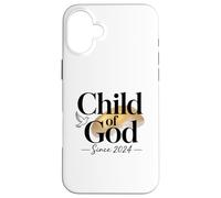 Child Of God Since 2024 Christian Newborn Blessing Case for iPhone 16 Plus