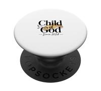 Child Of God Since 2024 Christian Newborn Blessing PopSockets Adhesive PopGrip