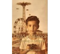 Child of Silence - A Blessing in Disguise