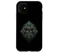 Child Of The Old Gods Mystic Fantasy Design Case for iPhone 11