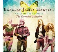 Child Of The Universe: The Essential Collection - Barclay James Harvest by Barclay James Harvest (2013-09-03)