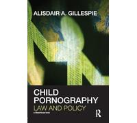 Child Pornography: Law and Policy