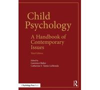 Child Psychology : A Handbook of Contemporary Issues