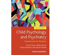 Child Psychology and Psychiatry 2e